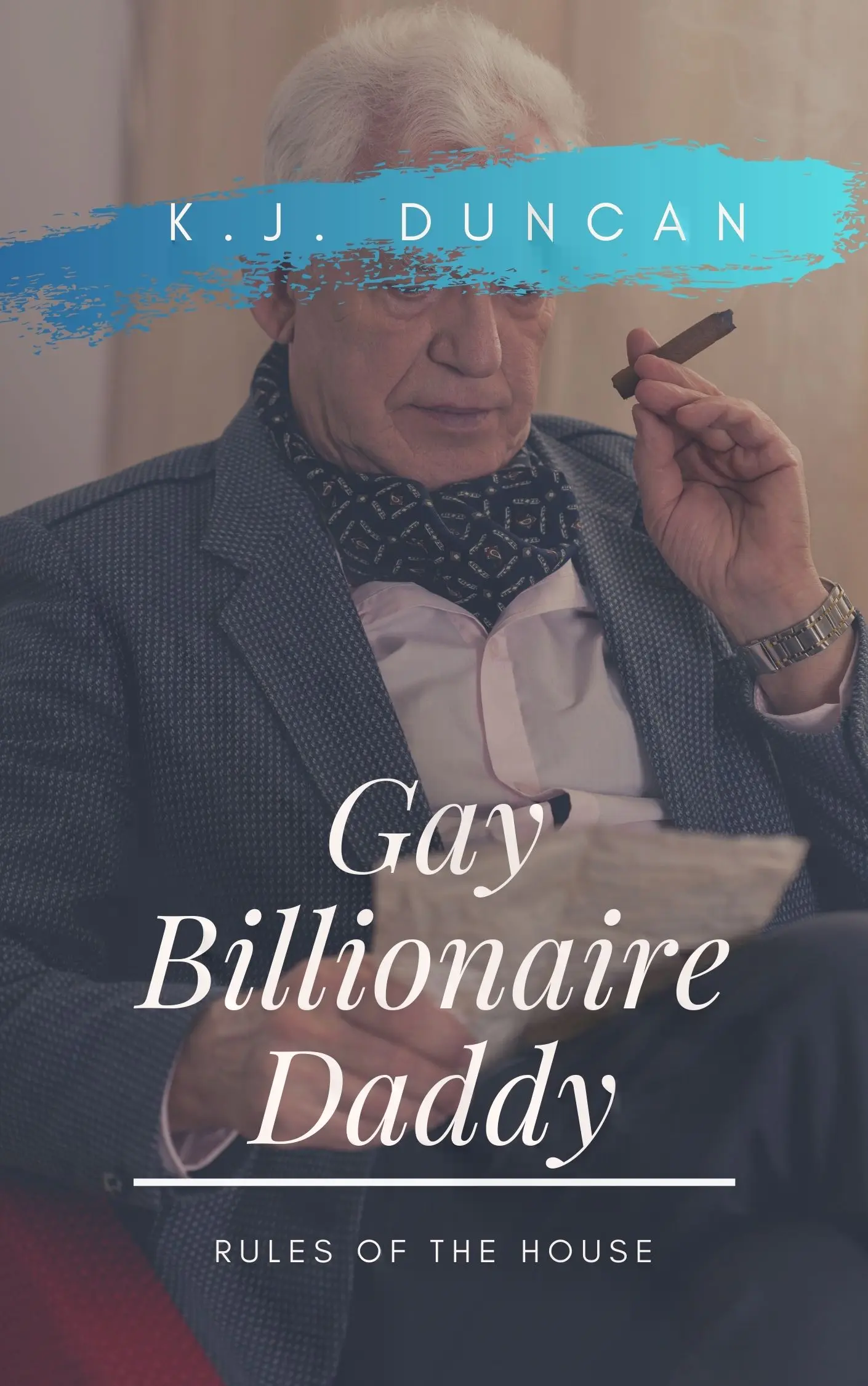 Gay Billionaire Daddy book cover older man smoking cigar