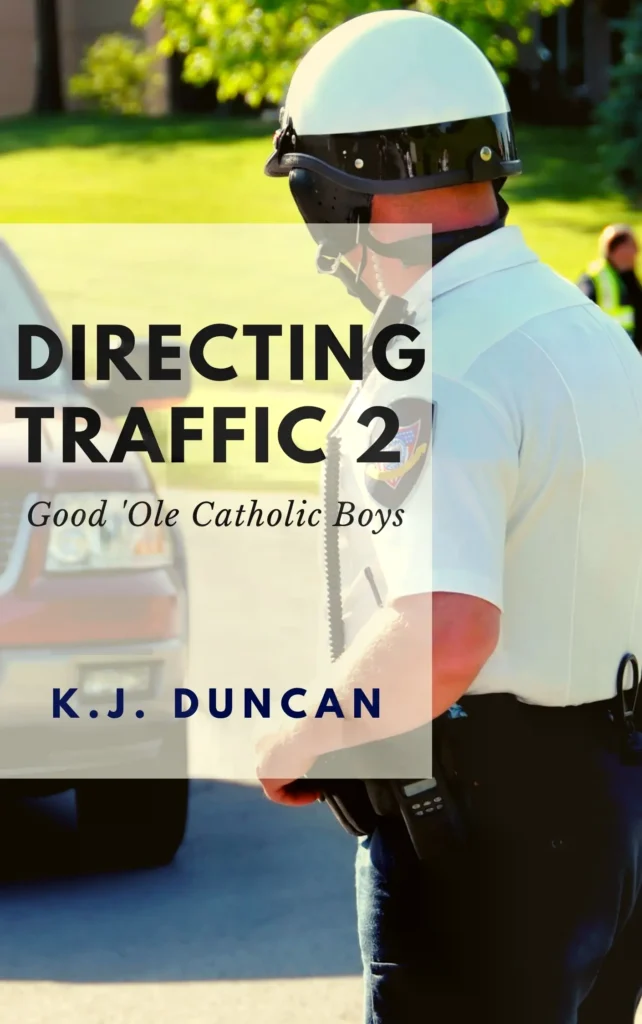 Directing Traffic 2: Good 'Ole Catholic Boys book cover