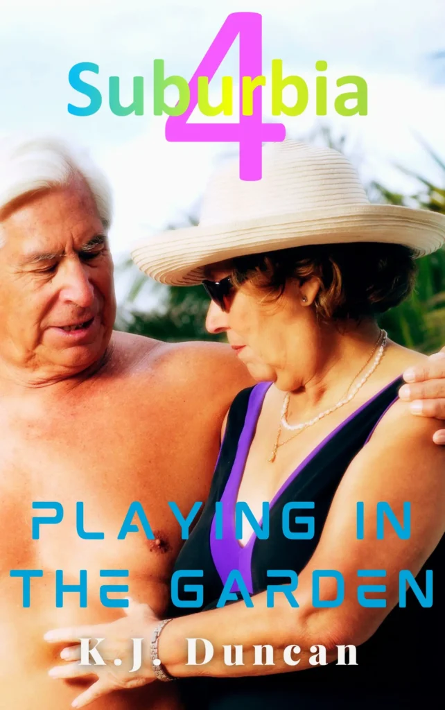 Suburbia 4: Playing in the Garden book cover sexy older man and woman touching each other